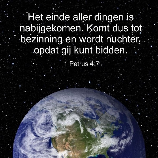 1 Petrus 4:7